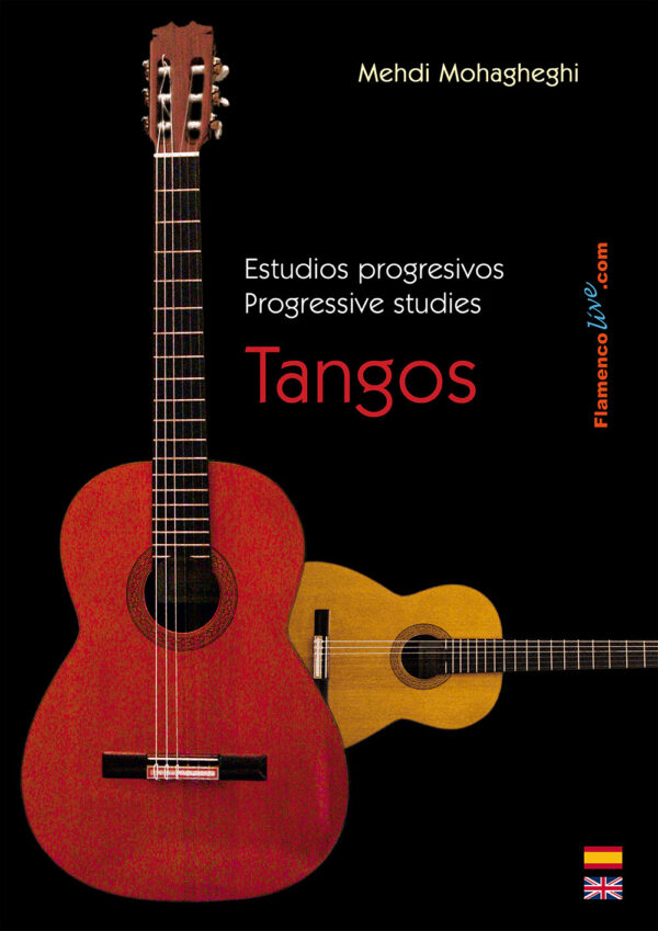 Tangos- Estudios progresivos para Guitarra Flamenca.
