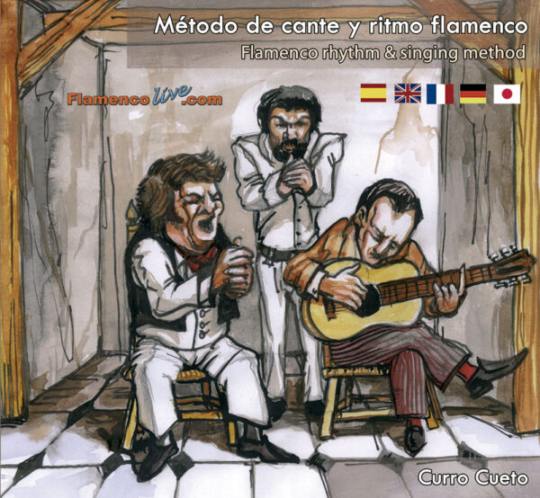 El Método de cante y ritmo flamenco, Curro Cueto