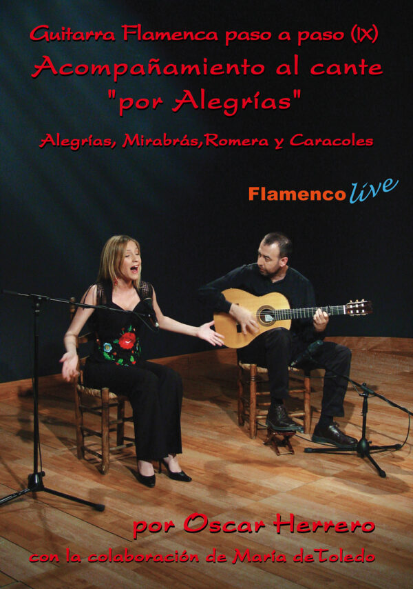 Guitarra Flamenca paso a paso - Acompañamiento al cante por Alegrías - Oscar Herrero (copia)