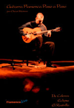 Temas introducción de Guitarra Flamenca Paso a Paso (I, II, III) - Oscar Herrero