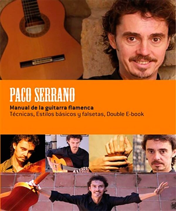 Manual de la guitarra flamenca - Paco Serrano