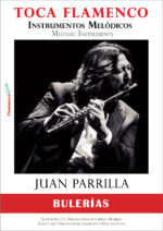 BULERÍAS - Toca Flamenco con Juan Parrilla - Instrumentos Melódicos