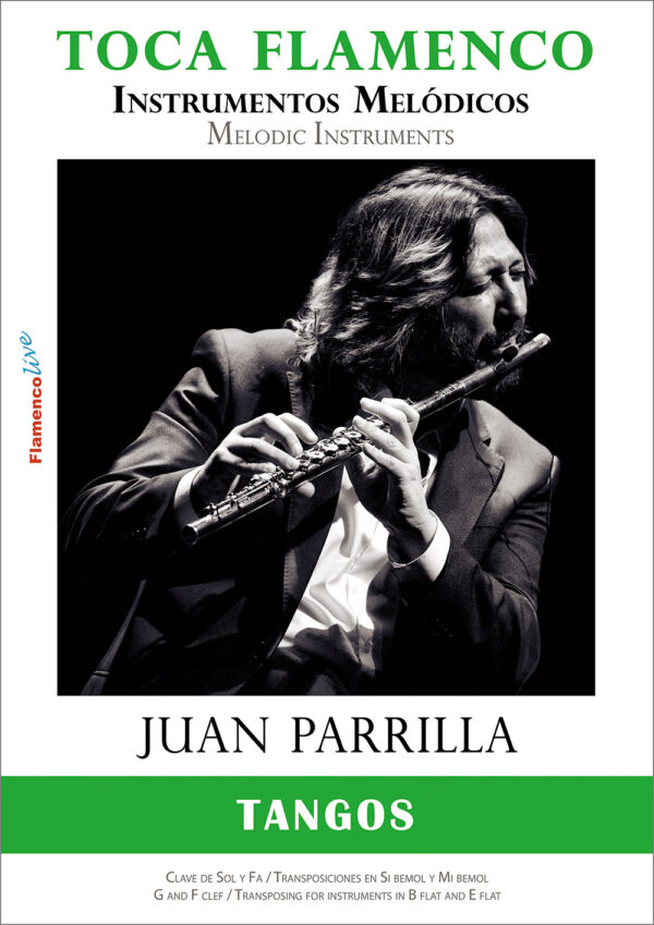 Toca Flamenco con Juan Parrilla - Instrumentos Melódicos - TANGOS -