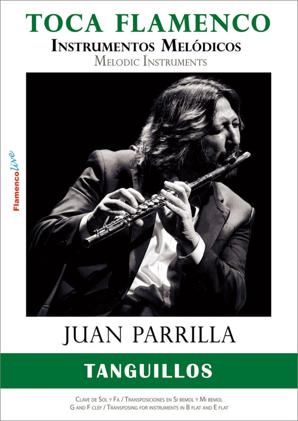 Toca Flamenco con Juan Parrilla - Instrumentos Melódicos - TANGUILLOS -
