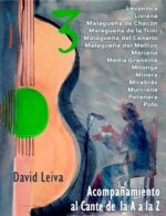 Acompañamiento al Cante de la A a la Z (Vol 3 de Levantica a Polo)- David Leiva