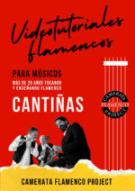 Cantiñas - Videotutorial - Camerata Flamenco Project (CFP)