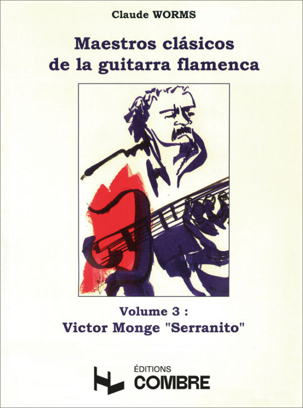 Victor Monge "Serranito"- Claude Worms