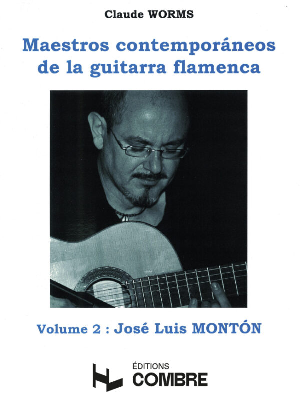 José Luís Montón - Claude Worms