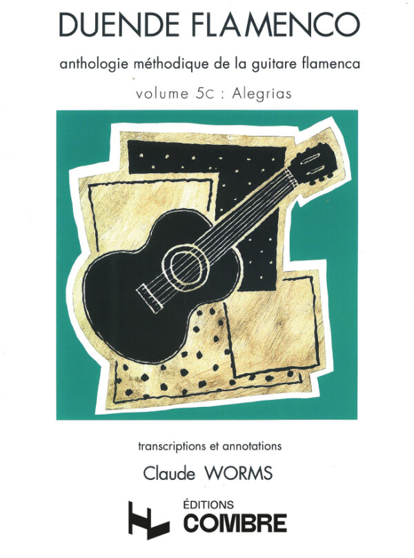 Duende Flamenco - Alegrías 5C - Claude Worms