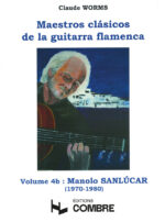 Manolo Sanlúcar (1970-1980) Vol-2 - Claude Worms