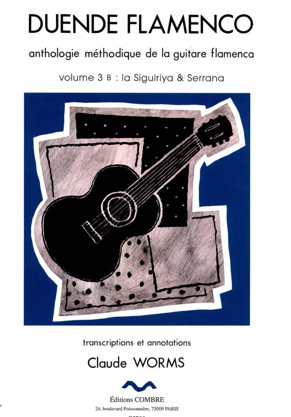 Duende Flamenco - Siguiriya y Serrana 3B - Claude Worms