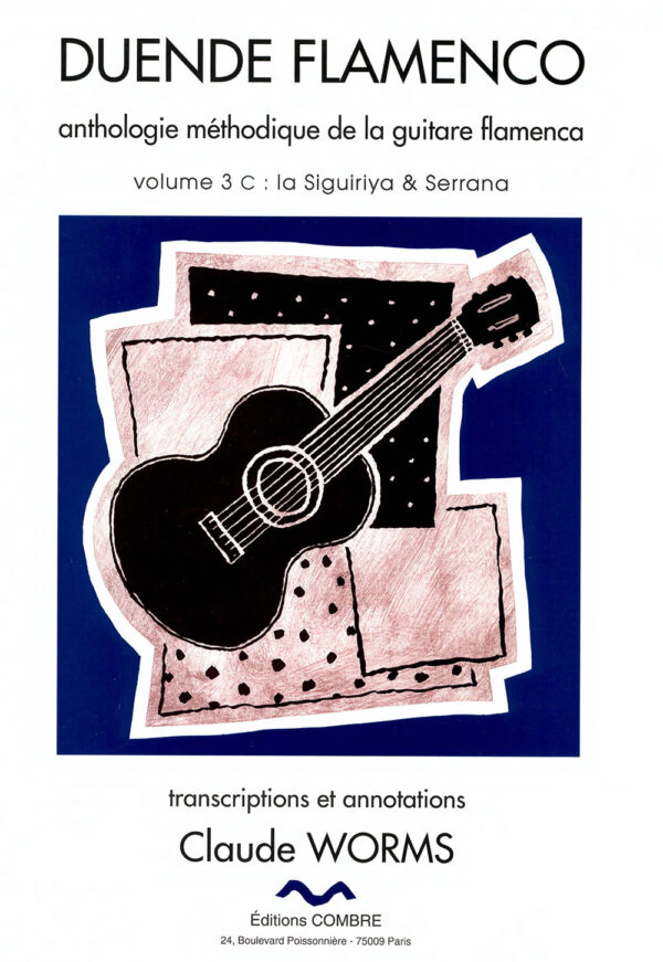 Duende Flamenco - Siguiriya y Serrana 3C - Claude Worms