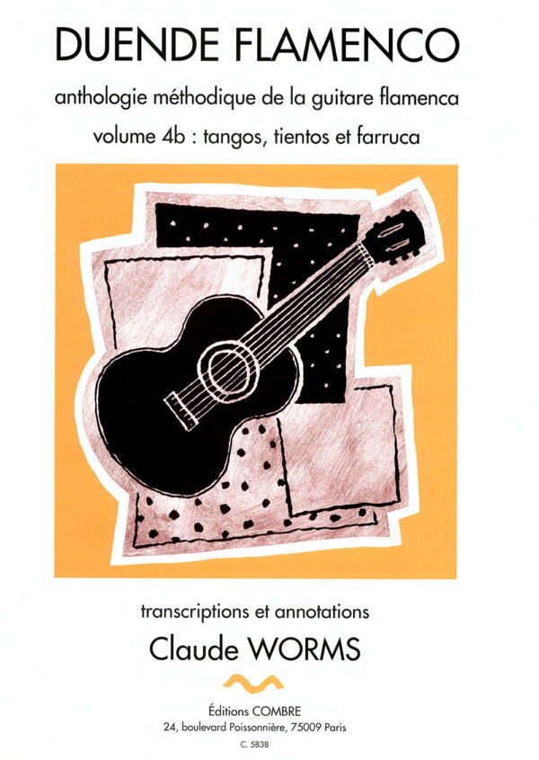 Duende Flamenco - Tangos, Tientos y Farruca 4B - Claude Worms