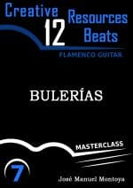 Bulerías – Creative Resources for Flamenco Guitar- José Manuel Montoya