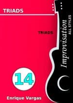 - 14 - TRIADS - Guitar Improvisation -All styles- by Enrique Vargas