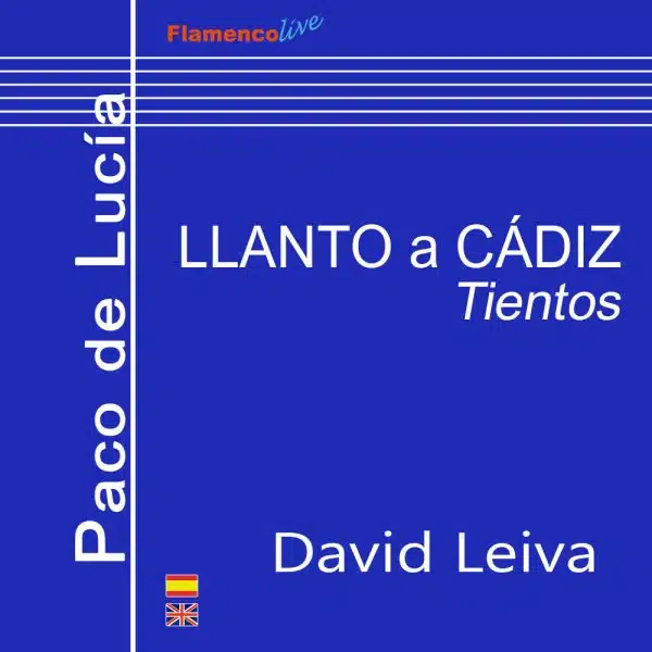 Tocando a Paco de Lucía - LLANTO A CÁDIZ (Tientos) - David Leiva